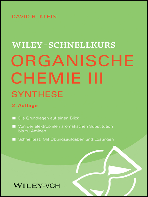 Title details for Wiley-Schnellkurs Organische Chemie III by David R. Klein - Available